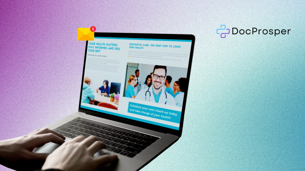 How to Use Email Newsletters to Keep Patients Engaged and Informed